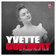 Yvette Guilbert - La diseuse fin de siècle (2023)