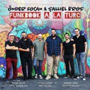 Önder Focan - Funkbook A La Turc (2018)