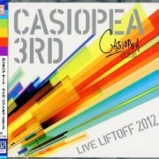 Casiopea 3rd - Live Liftoff 2012 (Blu-spec CD2) (2013)