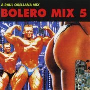 VA - Bolero Mix Volume 5 (1989/2005)
