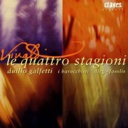 Duilio Galfetti, Diego Fasolis - Vivaldi: Le quattro stagioni (2003)