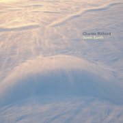 Charles - Richard - Sonic Earth (2021) [Hi-Res]