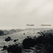 Ulf Lundell - Cirkus:Corona (Live) (2021) [Hi-Res]