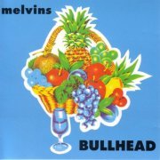 Melvins - Bullhead (1991)