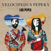 Los Pepes - Velocipedus Pepera (2020)