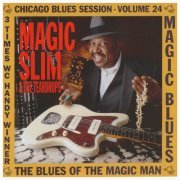 Magic Slim, The Teardrops - Magic Blues (2015)