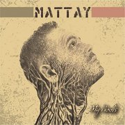 Mattay - My Roots (2021) [Hi-Res]