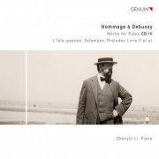 Chenyin Li - Hommage À Debussy: L ́Isle joyeuse, Estampes, Préludes Livre II Et Al (2012) [Hi-Res]