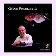 Gilson Peranzzetta - Sorriso de Luz (2020)