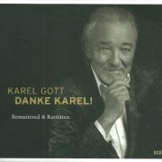 Karel Gott - Danke Karel! Remastered & Raritäten (2019) 5CD