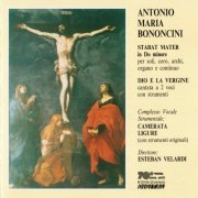 Estevan Velardi - Bononcini: Stabat Mater & Dio e la Vergine (1990)