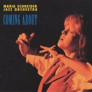 Maria Schneider Jazz Orchestra - Coming About (1996) FLAC