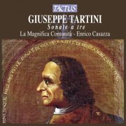 La Magnifica Comunita, Enrico Casazza - Tartini: Trio Sonatas (2012)