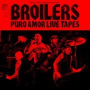 Broilers - Puro Amor Live Tapes (2022) Hi-Res