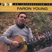 Faron Young - An Introduction To Faron Young (2006)