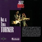 Ike & Tina Turner - Jazz And Blues (2009)