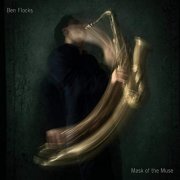 Ben Flocks - Mask of the Muse (2019)