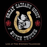 Great Caesar's Ghost, Butch Trucks - Live at the Stephen Talkhouse (2016)