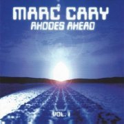 Marc Cary - Rhodes Ahead, Vol.1 (1999)