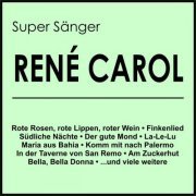 René Carol - Super Sänger (2020)