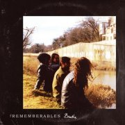 The Rememberables - Breathe (2021)