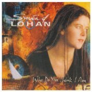 Sinead Lohan - Who Do You Think I Am (1995)