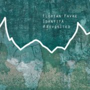Florian Favre - Idantita (Revisited) (2024)