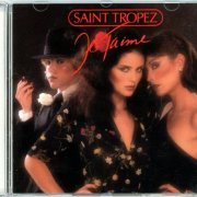 Saint Tropez - Je Taime (1977) {1994, Reissue} CD-Rip