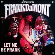 Frank DuMont - Let Me Be Frank (2013)