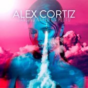 Alex Cortiz - Dancing Naked on Pluto (2021)
