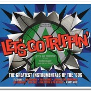 VA - Let's Go Trippin': The Greatest Instrumentals Of The '60s [3CD Box Set] (2014)