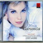 Elina Garanca - Mozart: Opera & Concert Arias (2005)