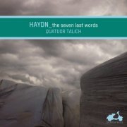 Talich Quartet - Haydn: The Seven Last Words of Our Saviour On the Cross (1995)