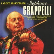 Stephane Grappelli - I Got Rhythm (1997)