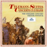 The English Concert & Trevor Pinnock - Telemann: Concerto in D Major & Suiten (2023)