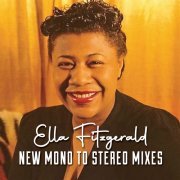 Ella Fitzgerald - Ella Fitzgerald New Mono To Stereo Mixes (2023)