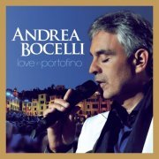 Andrea Bocelli - Love In Portofino (Super Deluxe) (2024) [Hi-Res]