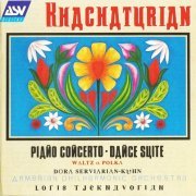 Loris Tjeknavorian - Khachaturian: Piano Concerto & other Works (1996)