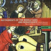 The Early Music Consort of London, David Munrow - Instruments of the Middle Ages and Renaissance (2007)