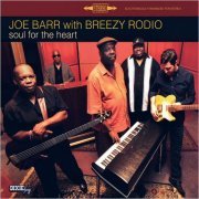 Joe Barr With Breezy Rodio - Soul For The Heart (2021)