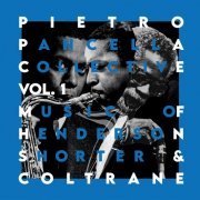 Pietro Pancella, Manuel Caliumi, Christian Mascetta, MIchele Santoleri, Giulio Gentile - Vol. 1: Music of Henderson, Shorter & Coltrane (2023) [Hi-Res]