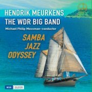 Hendrik Meurkens - Samba Jazz Odyssey (2022)