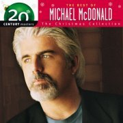 Michael McDonald - 20th Century Masters - The Christmas Collection (2001)