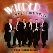 Berlin Comedian Harmonists - Wunder gibt es immer wieder (2024)