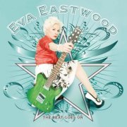 Eva Eastwood - The Beat Goes On (2009)