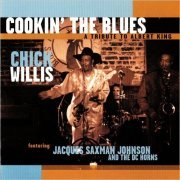 Chick Willis - Cookin' The Blues (A Tribute To Albert King) (2007) [CD Rip]