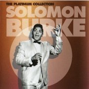 Solomon Burke - The Platinum Collection (2007)