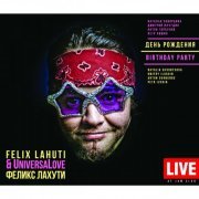 Felix Lahuti - Birthday Party (Live at Jam Club) (2018)