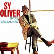 Sy Oliver - Entre Bambalinas (2022)