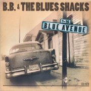 B.B. & The Blues Shacks - Blue Avenue (2003) [CD Rip]